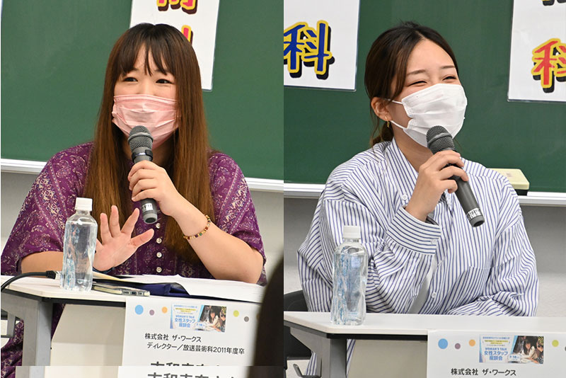 放送芸術科のゲストは、日本テレビ系『ZIP!』『ゼロイチ』ディレクター・志和 幸奈さん(写真左/(株)ザ・ワークス 本校11年度卒)と、NHK Eテレ『沼にハマってきいてみた』『なりきり! むーにゃん生きもの学園』ディレクター・河野稚奈さん(写真右/(株)ザ・ワークス 本校17年度卒)